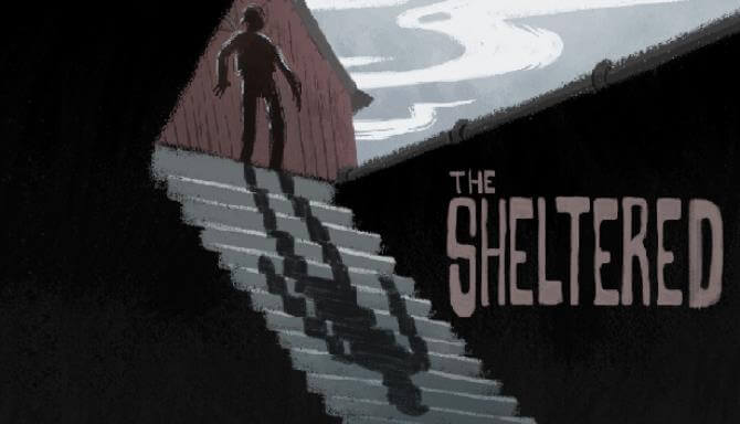 The Sheltered The Sheltered