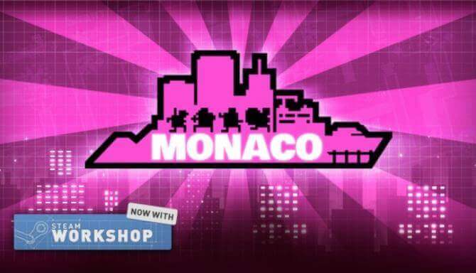 Monaco: What’s Yours Is Mine Monaco: What’s Yours Is Mine