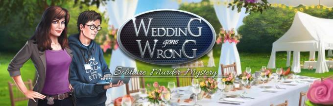 Wedding Gone Wrong – Solitaire Murder Mystery Wedding Gone Wrong – Solitaire Murder Mystery