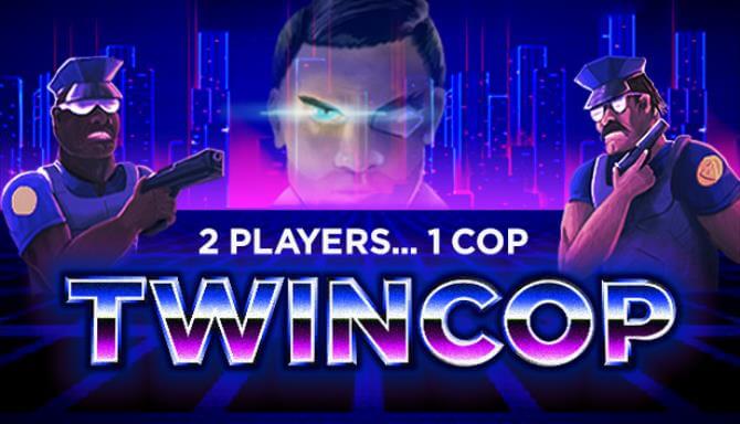 TwinCop TwinCop