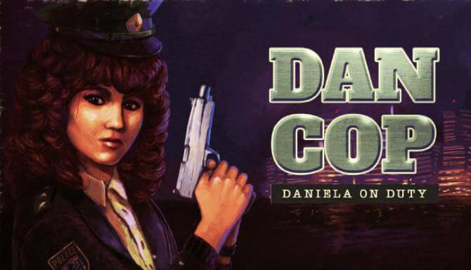 DanCop – Daniela on Duty DanCop – Daniela on Duty