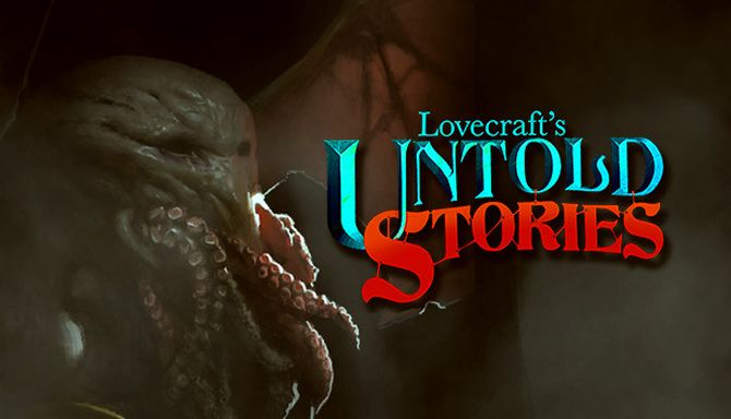 Lovecraft’s Untold Stories Lovecraft’s Untold Stories