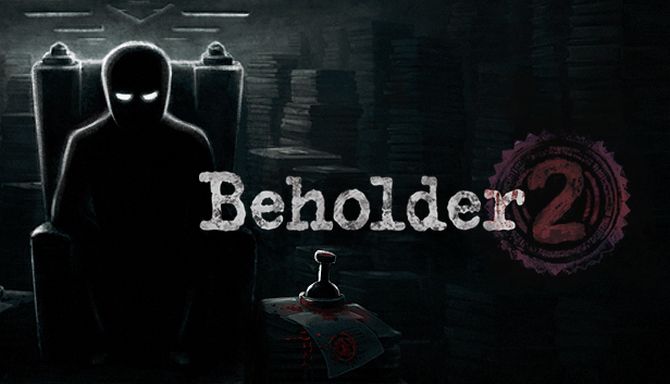 Beholder 2 Beholder 2