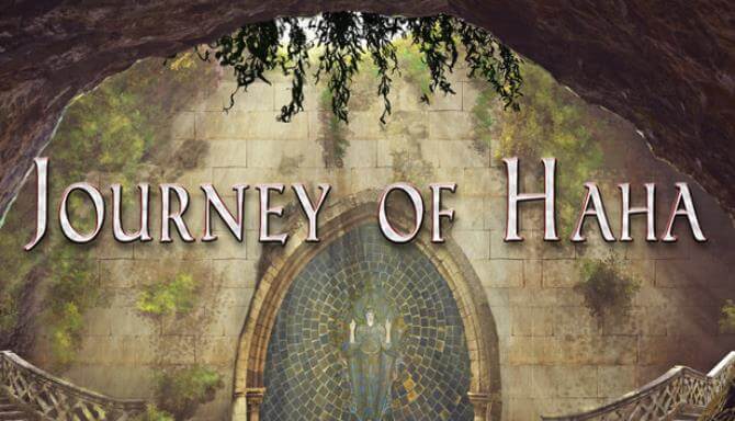 Journey of Haha Journey of Haha