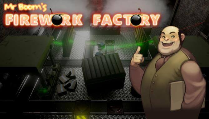Mr Boom’s Firework Factory Mr Boom’s Firework Factory