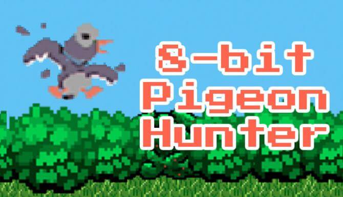 8bit Pigeon Hunter 8bit Pigeon Hunter