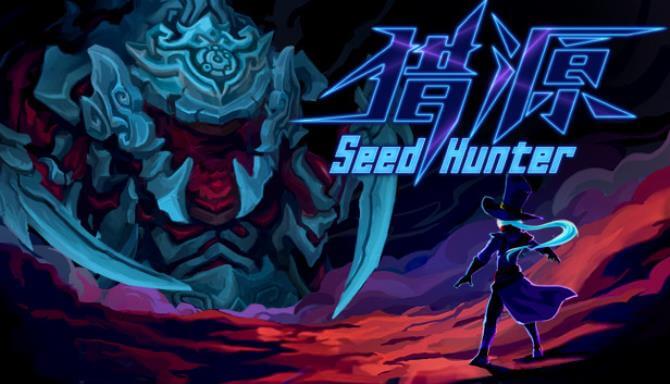 Seed Hunter 猎源 Seed Hunter 猎源