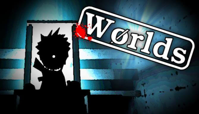Worlds Worlds