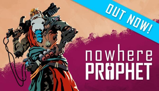Nowhere Prophet Nowhere Prophet