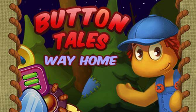 Button Tales: Way Home Button Tales: Way Home