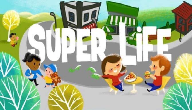 Super Life (RPG) Super Life (RPG)