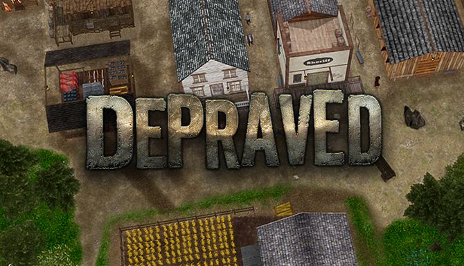 Depraved Depraved