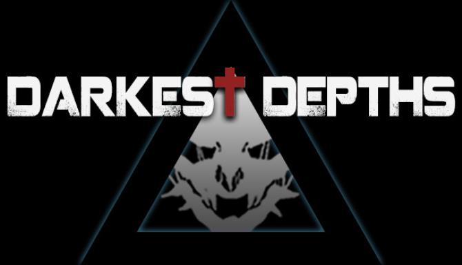 Darkest Depths Darkest Depths