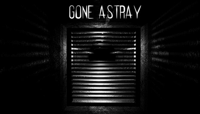 Gone Astray Gone Astray