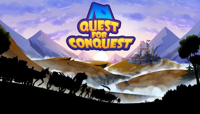 Quest for Conquest Quest for Conquest