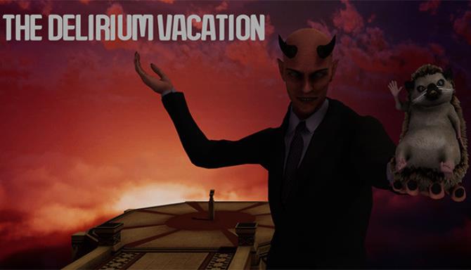 The Delirium Vacation The Delirium Vacation