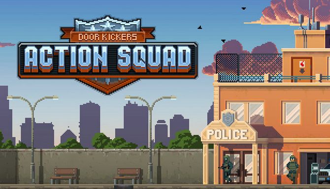 Door Kickers: Action Squad Door Kickers: Action Squad