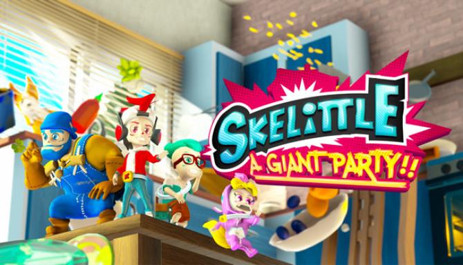 Skelittle: A Giant Party!! Skelittle: A Giant Party!!