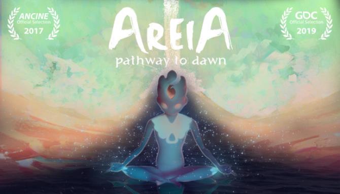 Areia: Pathway to Dawn Areia: Pathway to Dawn