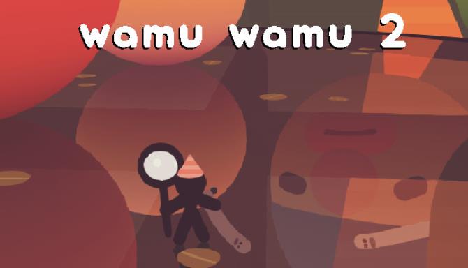 Wamu Wamu 2 Wamu Wamu 2