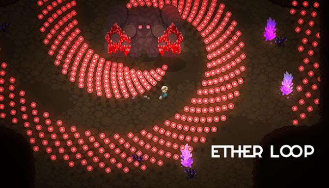 Ether Loop Ether Loop