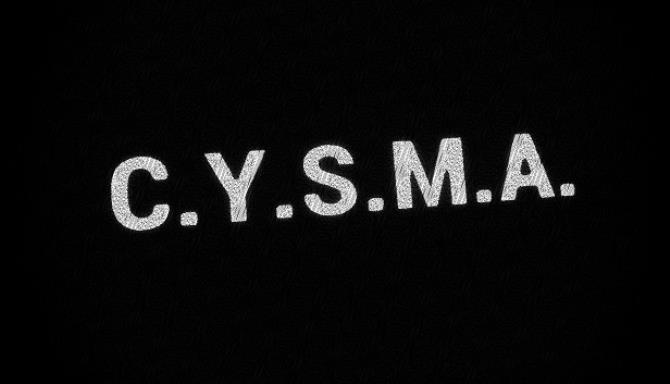 C.Y.S.M.A. C.Y.S.M.A.