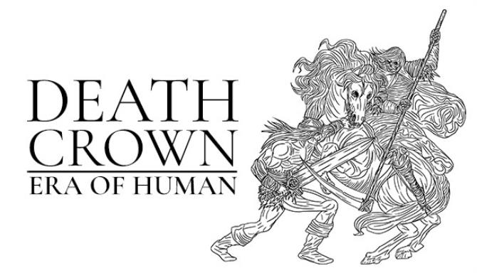 Death Crown — Era of Human Death Crown — Era of Human