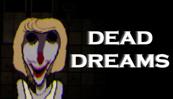 Dead Dreams Dead Dreams