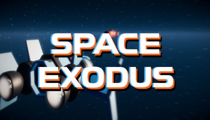 SPACE EXODUS SPACE EXODUS