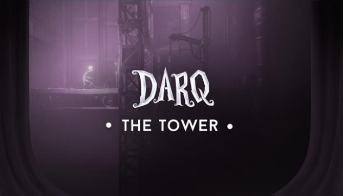 DARQ – The Tower DARQ – The Tower
