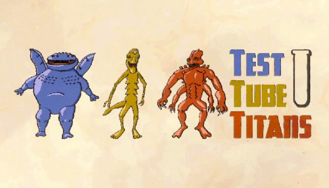 Test Tube Titans Test Tube Titans