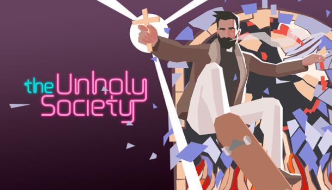 The Unholy Society The Unholy Society