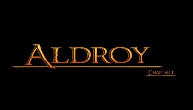 Aldroy – Chapter 1 Aldroy – Chapter 1