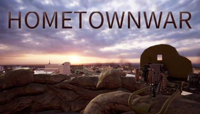 故鄉戰爭 HOMETOWN WAR 故鄉戰爭 HOMETOWN WAR