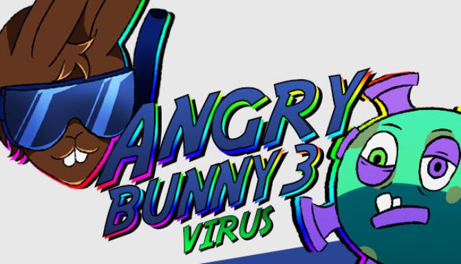 Angry Bunny 3: Virus Angry Bunny 3: Virus