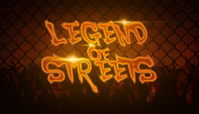 Legend of Streets Legend of Streets