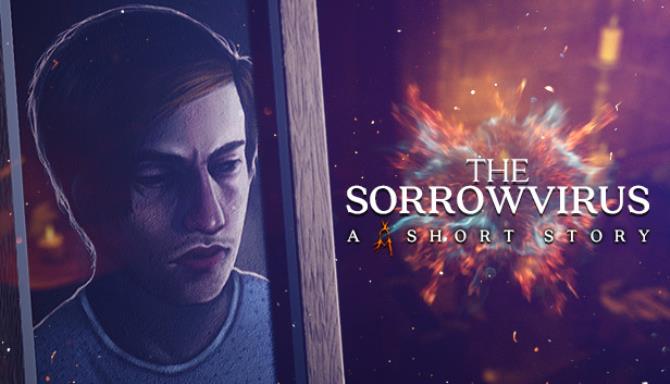 The Sorrowvirus: A Faceless Short Story The Sorrowvirus: A Faceless Short Story