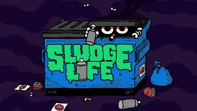 Sludge Life Sludge Life