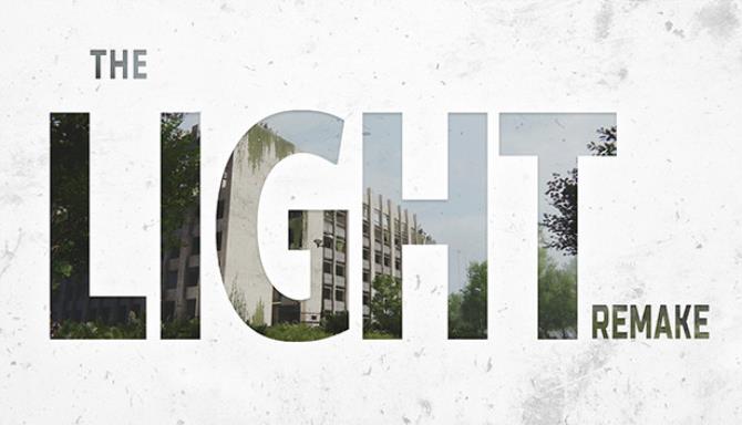 The Light Remake The Light Remake
