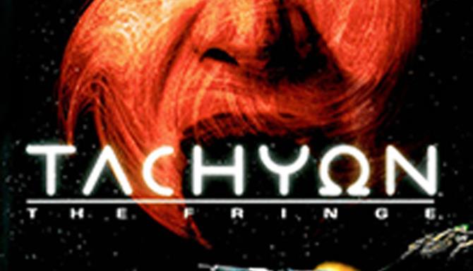 Tachyon: The Fringe Tachyon: The Fringe