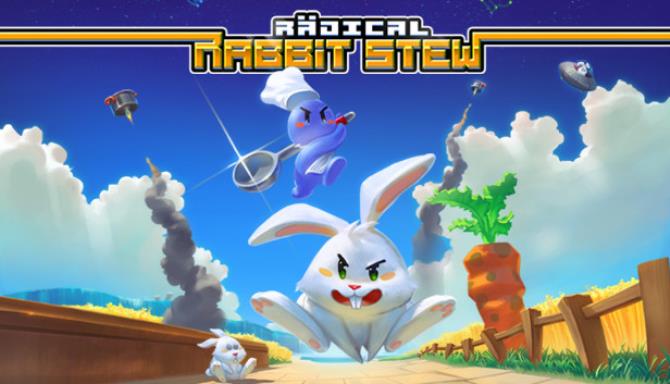 Radical Rabbit Stew Radical Rabbit Stew