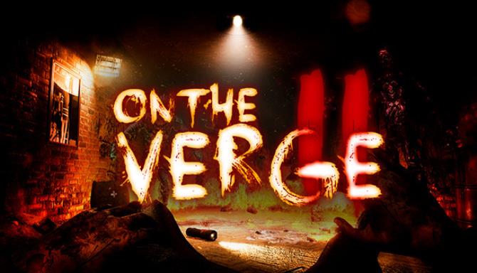 On The Verge II On The Verge II