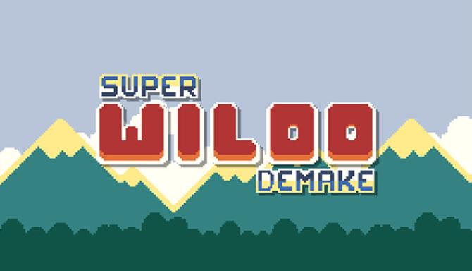 Super Wiloo Demake Super Wiloo Demake