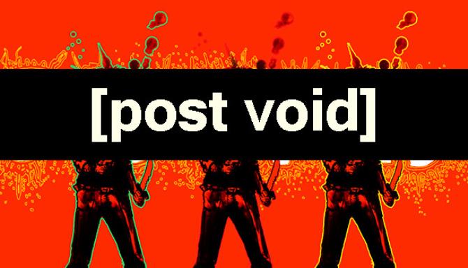 Post Void Post Void