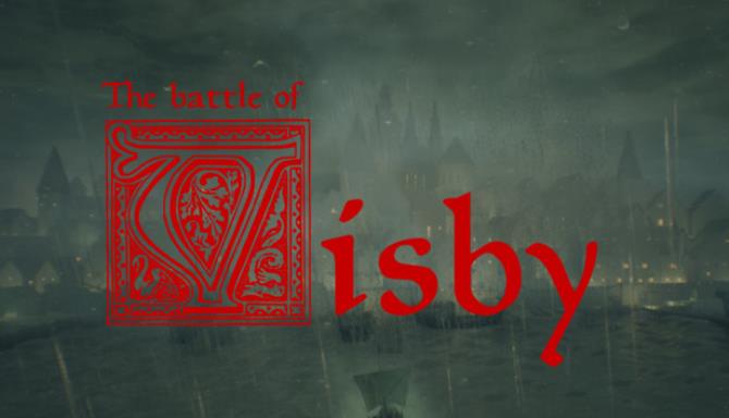 The Battle of Visby The Battle of Visby