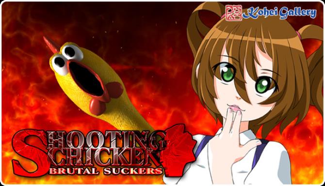 SHOOTING CHICKEN BRUTAL SUCKERS SHOOTING CHICKEN BRUTAL SUCKERS