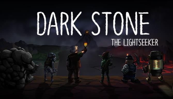 Dark Stone: The Lightseeker Dark Stone: The Lightseeker