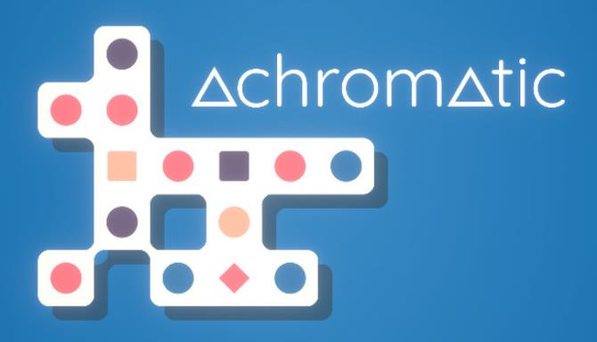 Achromatic Achromatic