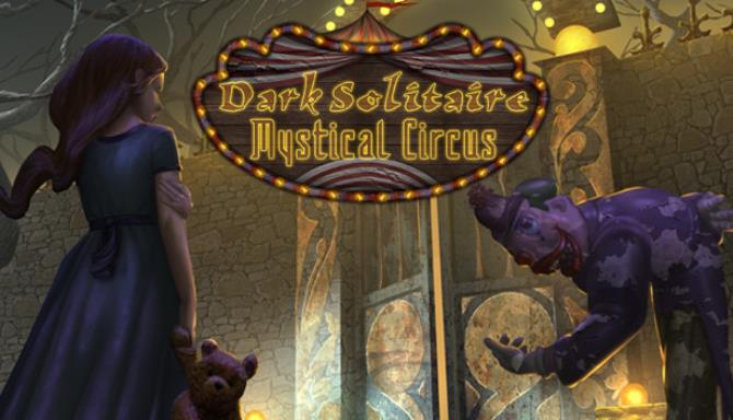 Dark Solitaire. Mystical Circus Dark Solitaire. Mystical Circus