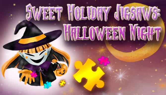 Sweet Holiday Jigsaws: Halloween Night Sweet Holiday Jigsaws: Halloween Night